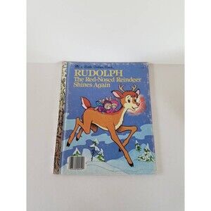Rudolph The Red-Nosed Reindeer Shines Again, A Little Golden Book